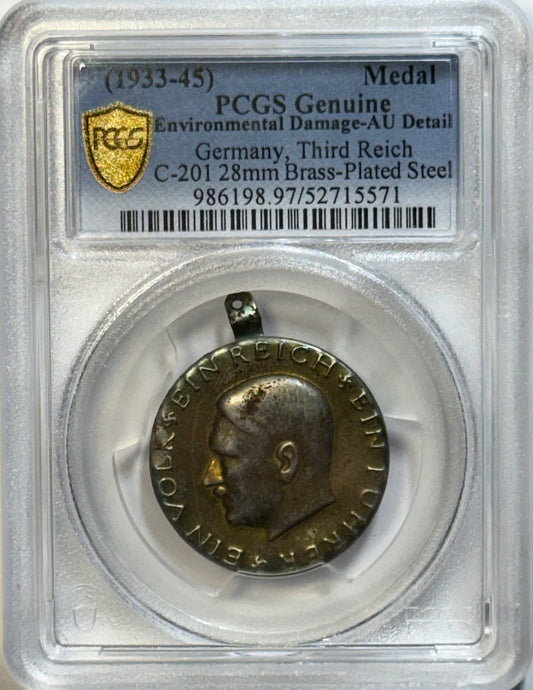 Germany Third Reich 1933–45 Medal C-201 – 28mm Brass-Plated Steel – PCGS Genuine AU Detail – RCG Shield