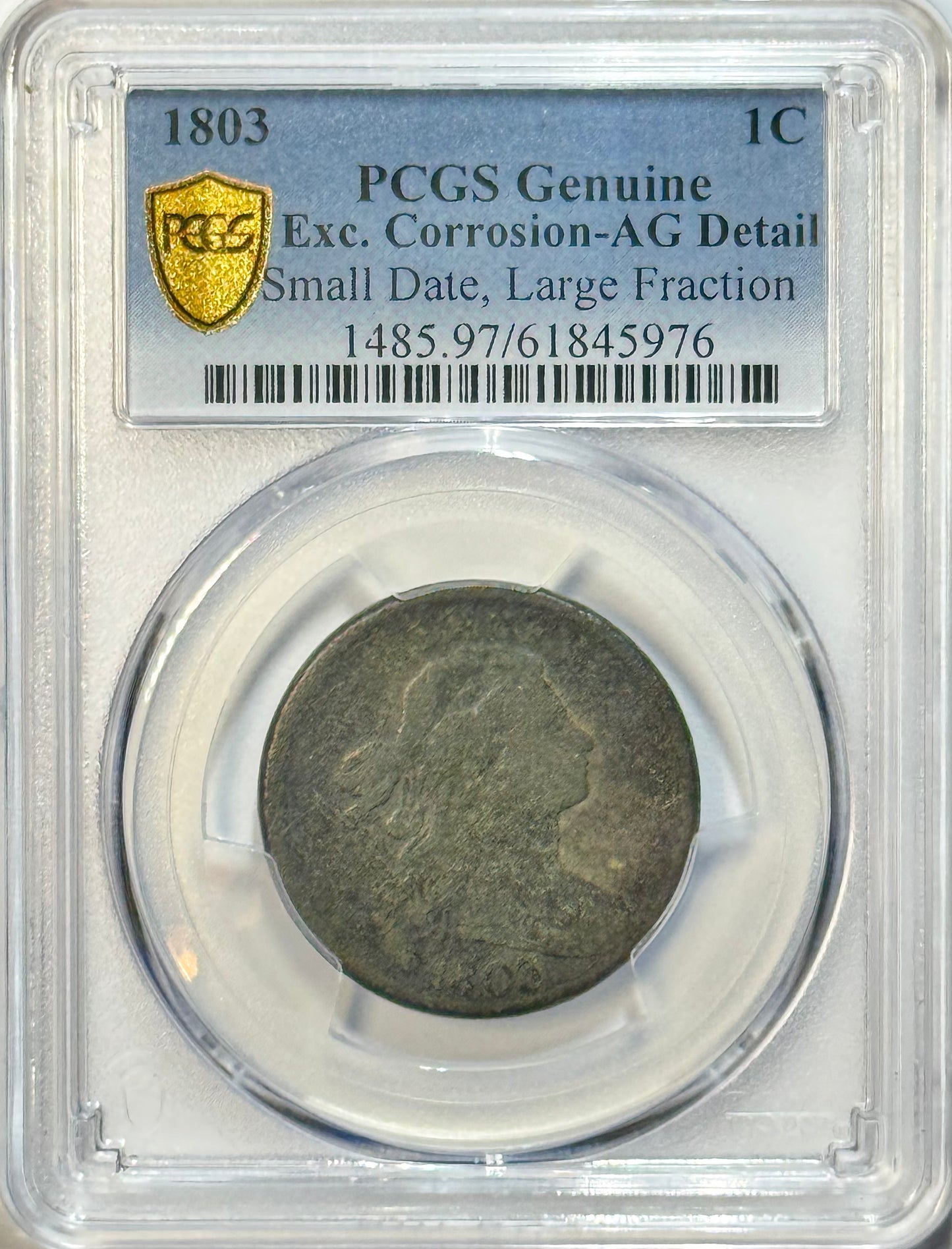 1803 Draped Bust Large Cent - PCGS Genuine AG Details Small Date Large Fraction