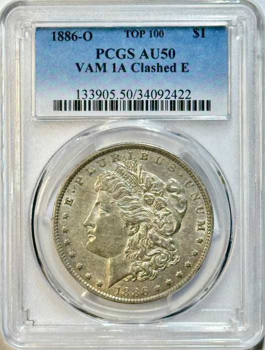 1886-O Morgan Dollar - PCGS AU50 - VAM 1A Clashed E Top 100 New Orleans Silver