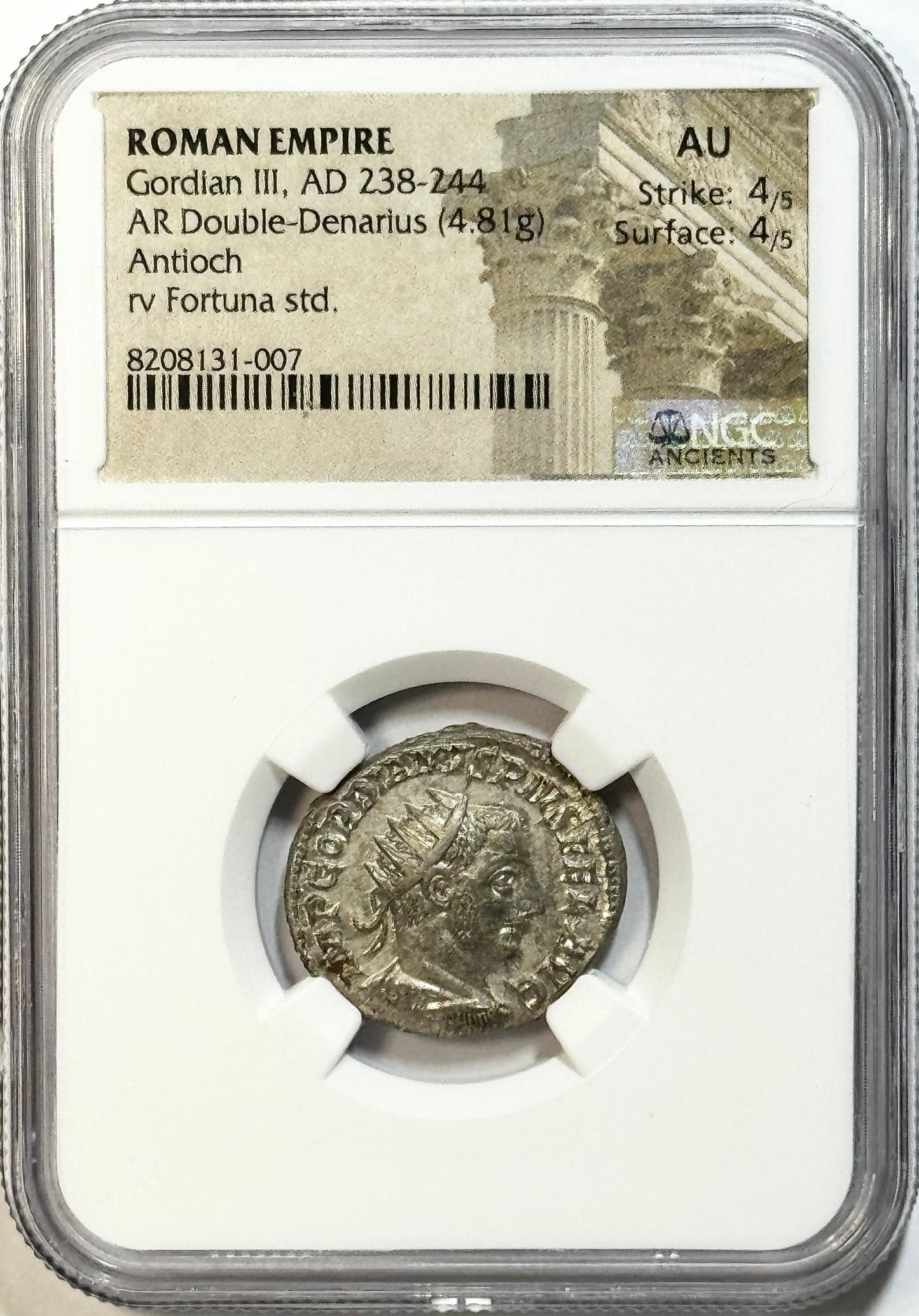 Gordian III AD 238-244 Silver AR Double-Denarius - NGC AU - Antioch Fortuna