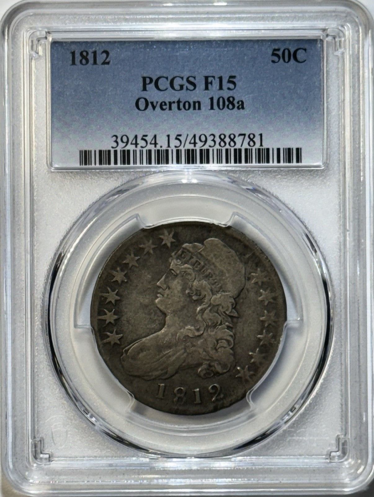 1812 Capped Bust Half Dollar 50C– PCGS F15– Overtone 108a- RARE OVERDATE VARIETY