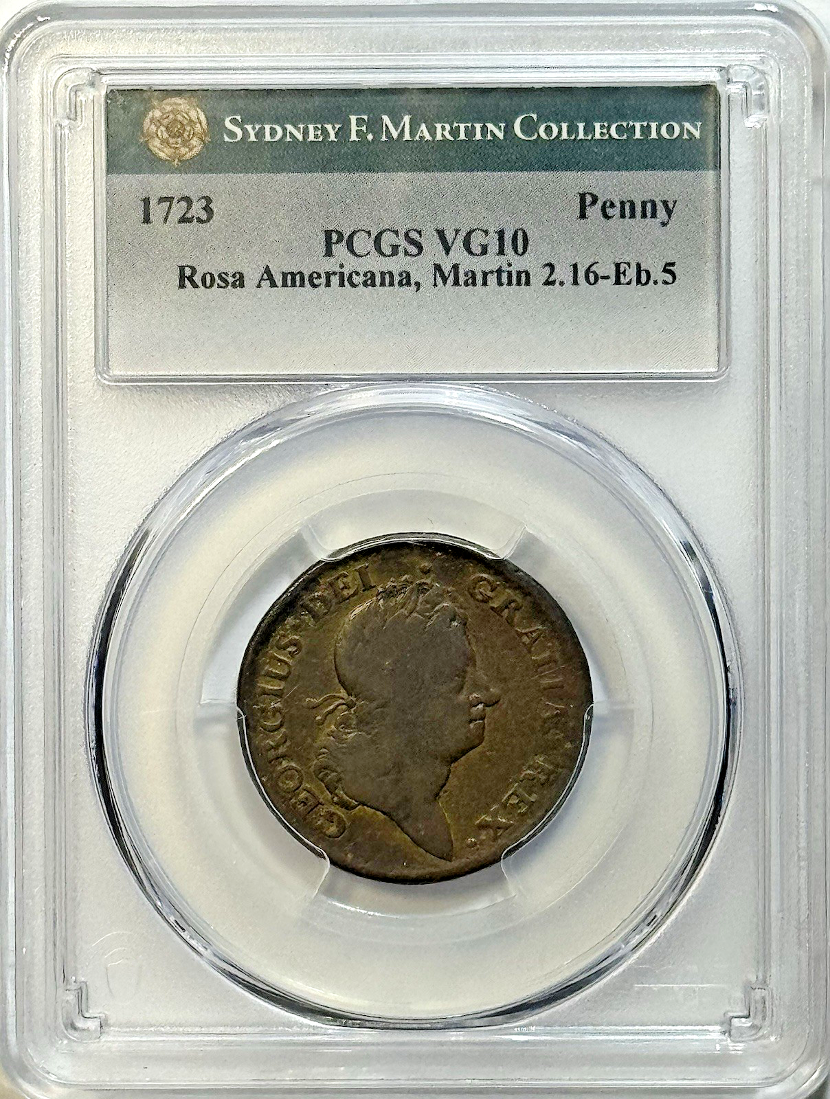 1723 Rosa Americana Penny PCGS VG10 — Sydney Martin Collection Colonial Coin 🔥