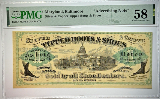 19th Cent MARYLAND, BALTIMORE ADD NOTE "TIPPED BOOTS & SHOES" - PMG CHOICE AU 58