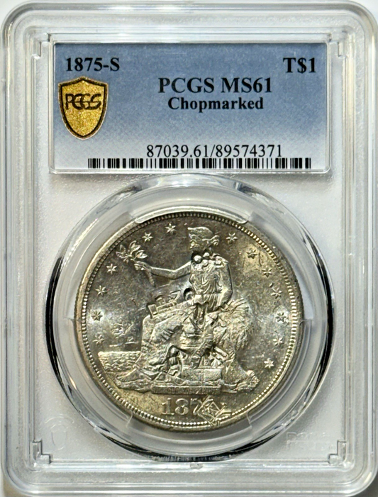 1875-S TRADE DOLLAR $1 – MS61 – CHOP-MARKED – HARD MONEY, REAL HISTORY!