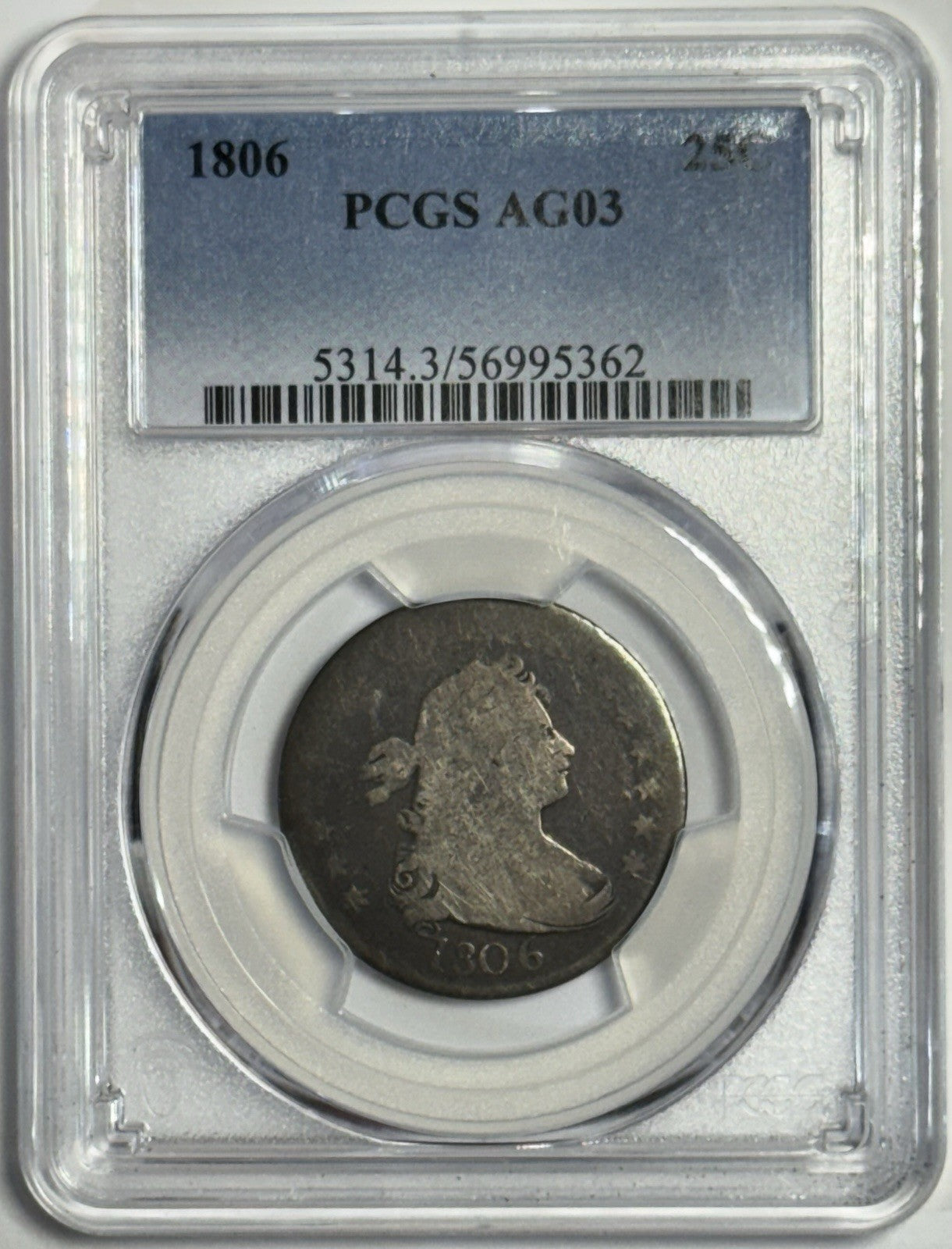 1806 Draped Bust Quarter – AG03 PCGS – Non-Overdate – Rare Early U.S. Silver!