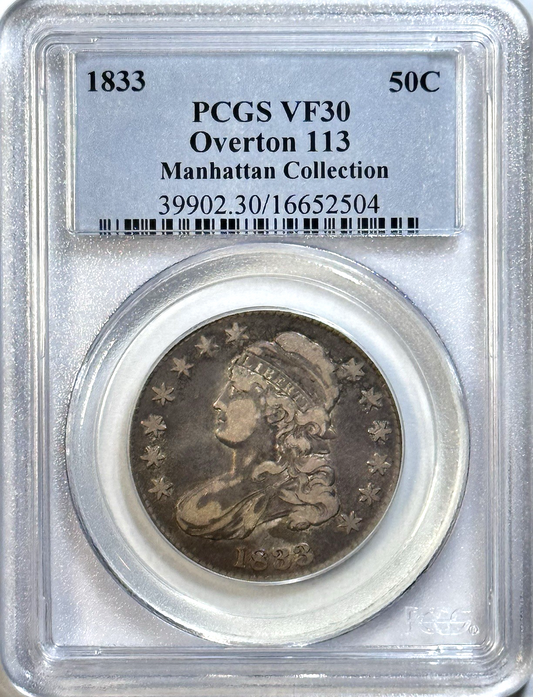 1833 Capped Bust Half Dollar PCGS VF30 — O-113 Overton • Choice Early Silver